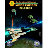 Federation & Empire: Minor Empires Rulebook