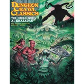 Dungeon Crawl Classics #90: The Dread God Al-Khazadar