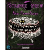 Strange Brew: New Familiars