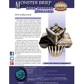 Monster Brief: More Dungeon Dwellers