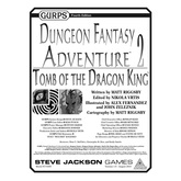 GURPS Dungeon Fantasy Adventure 2: Tomb of the Dragon King
