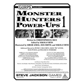 GURPS Monster Hunters Power-Ups 1