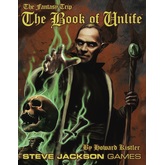 The Fantasy Trip: The Book of Unlife