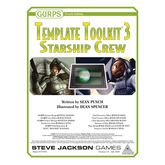 GURPS Template Toolkit 3: Starship Crew