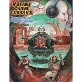 Mutant Crawl Classics #05: Blessings of the Vile Brotherhood