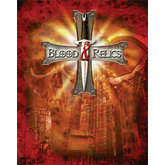 Blood and Relics (2nd Edition)