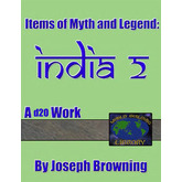 World Building Library &#8211; Items of Myth and Legend: India 2
