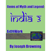 World Building Library &#8211; Items of Myth and Legend: India 3