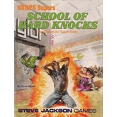 GURPS Classic: Supers: School of Hard Knocks