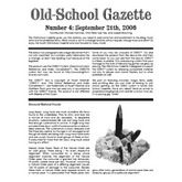 Old School Gazette #4