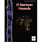 15 Startown Hazards