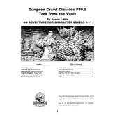 Dungeon Crawl Classics #30.5: Trek from the Vault