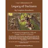 1 on 1 Adventures #9: Legacy of Darkness