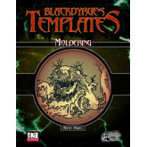 Blackdyrge's Templates: Moldering