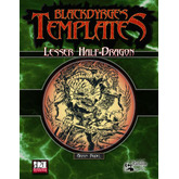 Blackdyrge's Templates: Lesser Half-Dragon