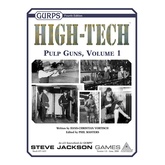 GURPS High-Tech: Pulp Guns, Volume 1