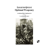Legend Quest - Optional Weaponry