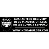 Ninja Burger: Guaranteed Delivery Bumper Sticker