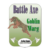 Battle Axe Goblin Warg