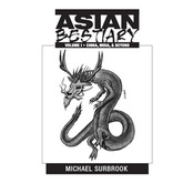 The Asian Bestiary I