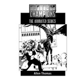 Dark Champions: The Animated Series