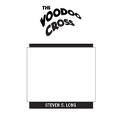 The Voodoo Cross
