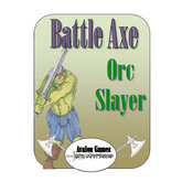 Battle Axe Orc Slayer