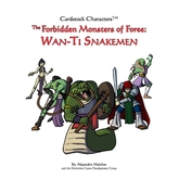 Forbidden Monsters of Foree: Wan-Ti Snakemen (Cardstock Characters)