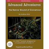 Advanced Adventures #12: The Barrow Mound of Gravemoor