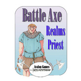 Battle Axe, Realm's Priest