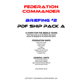 Federation Commander: Briefing #2 Ship Pack A