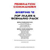 Federation Commander: Briefing #2 Rules & Scenario Pack G