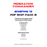Federation Commander: Briefing #2 Ship Pack B