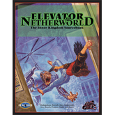 Feng Shui: Elevator to the Netherworld - The Inner Kingdom Sourcebook 
