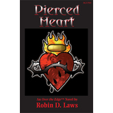 Over the Edge: Pierced Heart - An Over the Edge Novel 