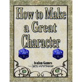 How to Make a Great Character