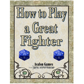 How to Play a Great Fighter