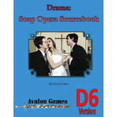 Drama: Soap Opera, D6 Version