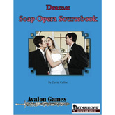Drama: Soap Opera, Pathfinder Version