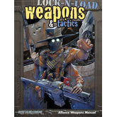 Lock-N-Load: Weapons & Tactics