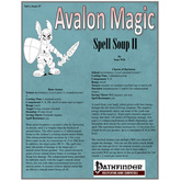 Avalon Magic, Vol 2, Issue #7, Spell Soup II