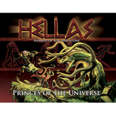 HELLAS: Princes of the Universe