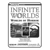 GURPS Infinite Worlds: Worlds of Horror
