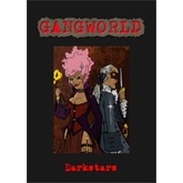 Gangworld: Darkstars