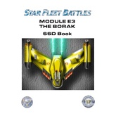 Star Fleet Battles: Playtest Module E3 - The Borak Star League SSD Book