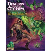 Dungeon Crawl Classics #69: The Emerald Enchanter (with bonus content)