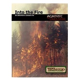 Against the Darkness: Into the Fire