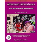 Advanced Adventures #24: The Mouth of the Shadowvein