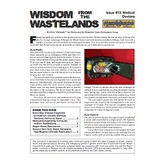 Wisdom from the Wastelands Issue #13: Medical Devices