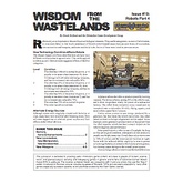 Wisdom from the Wastelands Issue #19: Robots Part 4